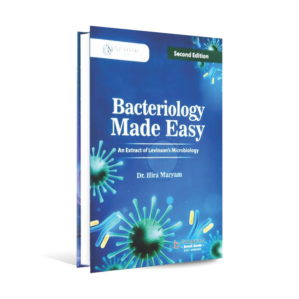 Bacteriology Made Easy An Extract of Levinson's Microbiology By Hira Maryam Multan Kitab Ghar