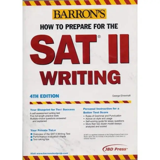 Barron’s SAT II Writing – 4th Edition by George Ehrenhaft