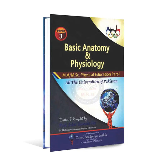 Basic Anatomy And Physiology Paper 3 Book For M.A /MS.c By Jafar Hussain Jag Multan Kitab Ghar