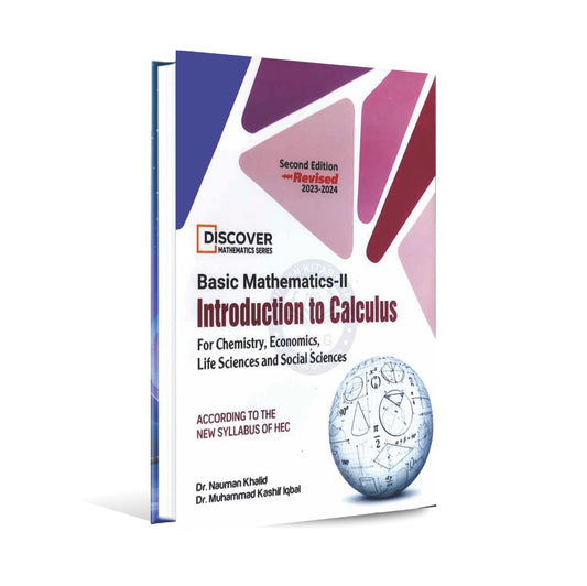 Basic Mathematics-2 Introduction to Calculus for Business, Economics, Life Sciences & Social Sciences (2st Edition) - MKG