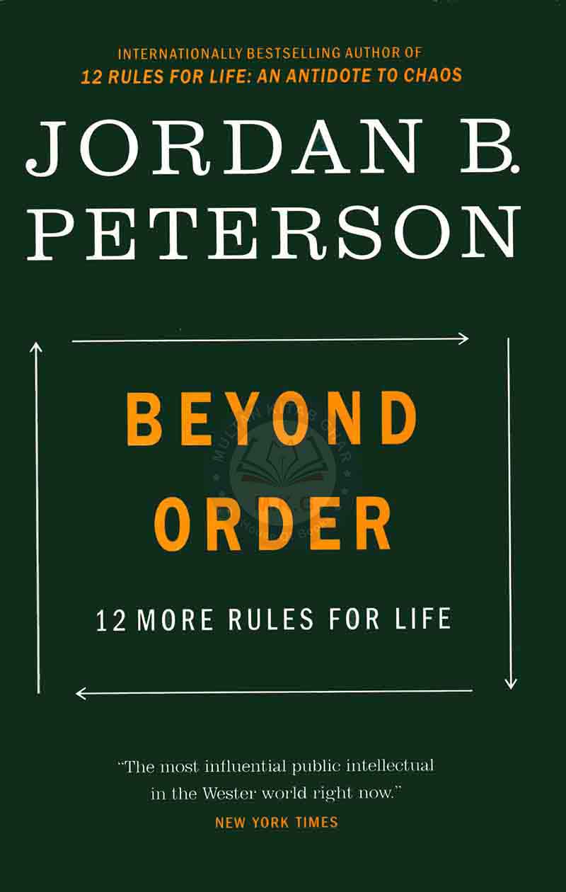 Beyond Order 12 More Rules for Life Book by Jordan B. Peterson Multan Kitab Ghar