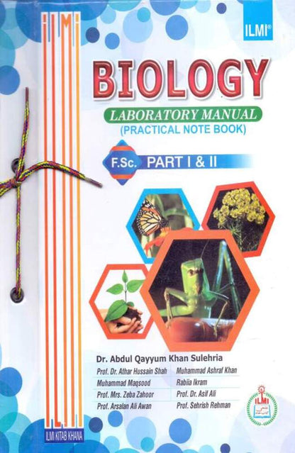 Biology Practical Notebook for F.Sc Part 1, 2 by Prof. Dr. Athar Hussain