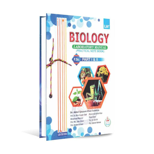 Biology Practical Notebook for F.Sc Part 1, 2 by Prof. Dr. Athar Hussain