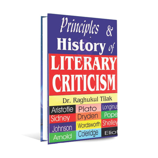 Principles and History of Literary Criticism Book by Dr. Raghukul Tilak Multan Kitab Ghar