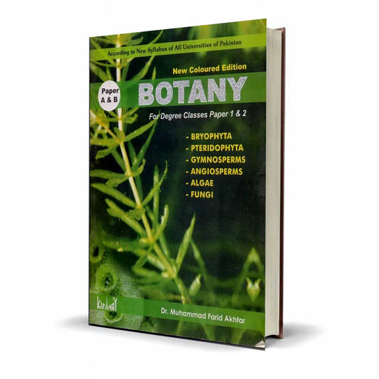 Botany For Degree Classes Paper 1 and 2 By Dr M Farid Akhtar