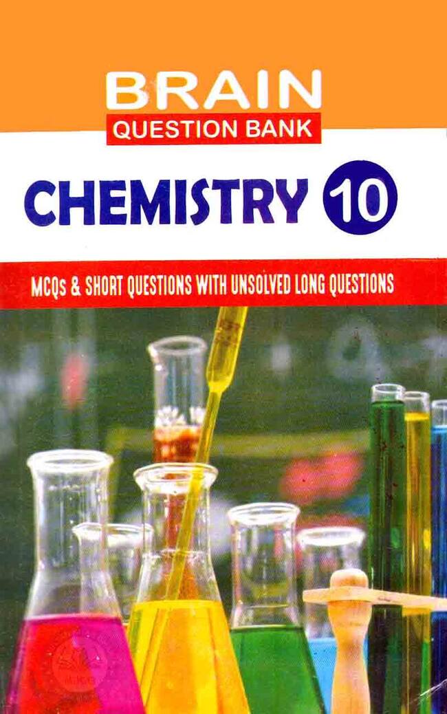 Brain Question Bank Chemistry for 10th Class Book By Abdul Qadeer Sajid