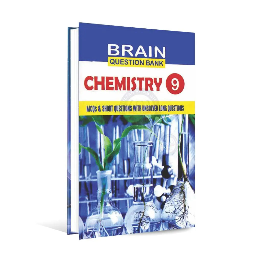 Brain Question Bank Chemistry for 9th Class Book By Abdul Qadeer Sajid