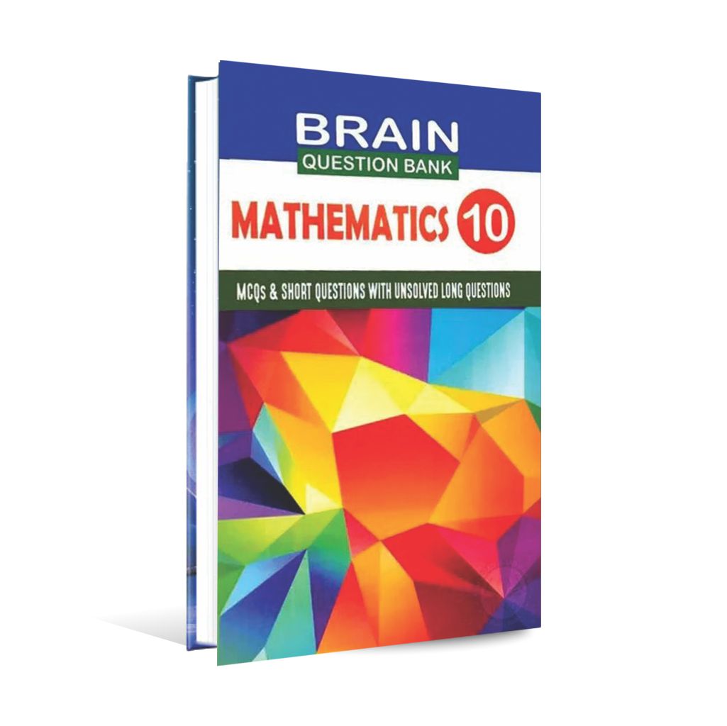 Brain-Question-Bank-Mathematics-Book-For-10th-Class-By-Mohammad-Shoaib-Ghani-1