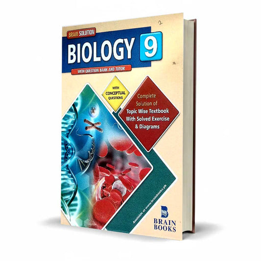 Brain Solution Biology Book with Self Tutor New Edition for 9th Class by Naeem Younas