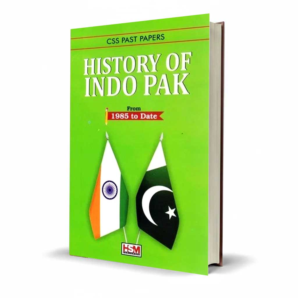 CSS Past Paper History of Indo Pak Book From 1985 to Date By HSM Publishers