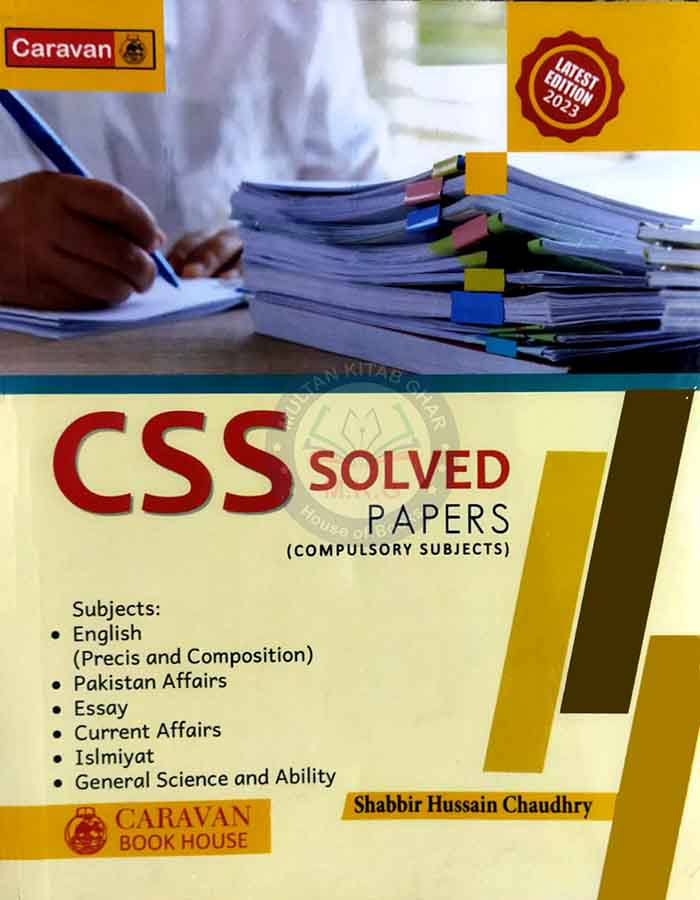 Caravan CSS Solved Papers Compulsory Subjects By Shabbir Hussain Chaudhry Multan Kitab Ghar