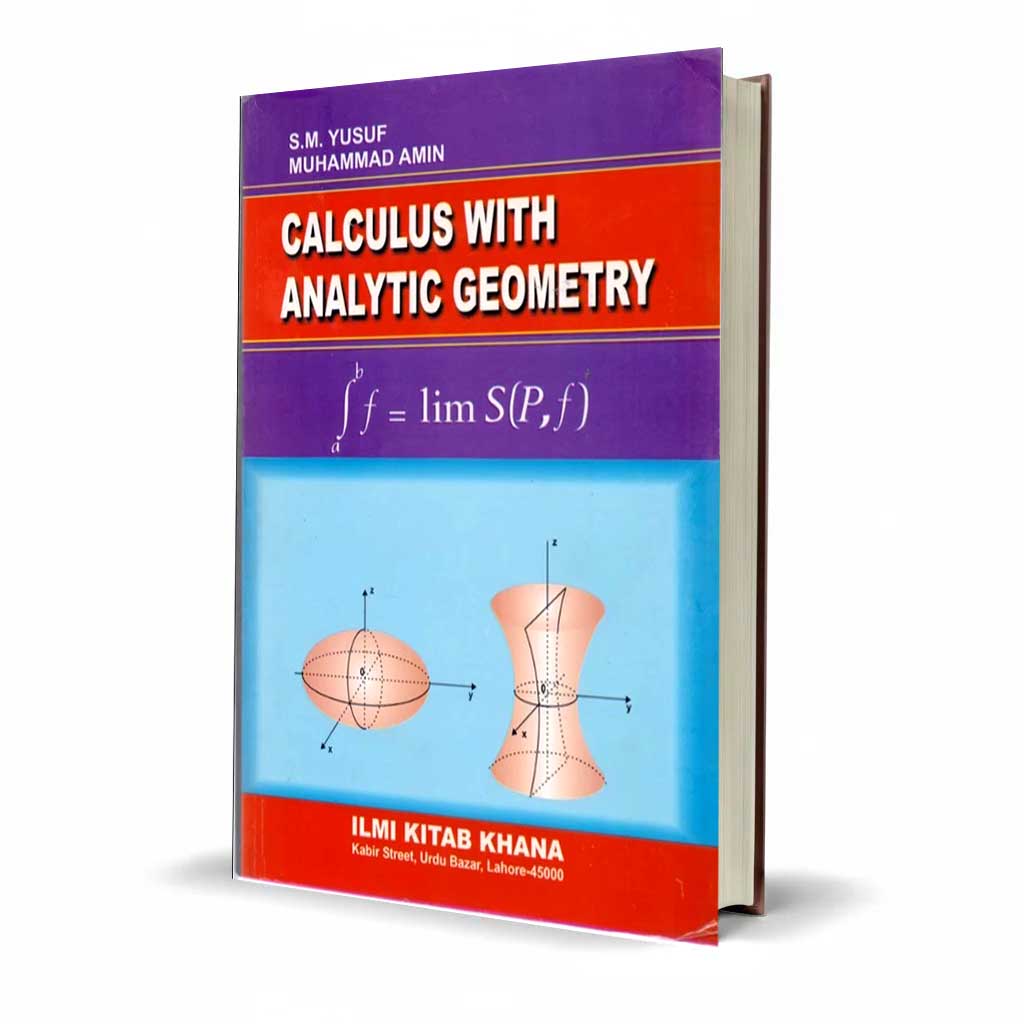 Calculus with Analytic Geometry | 7th Edition | For BA, BSc, BS 4th Year Engineering