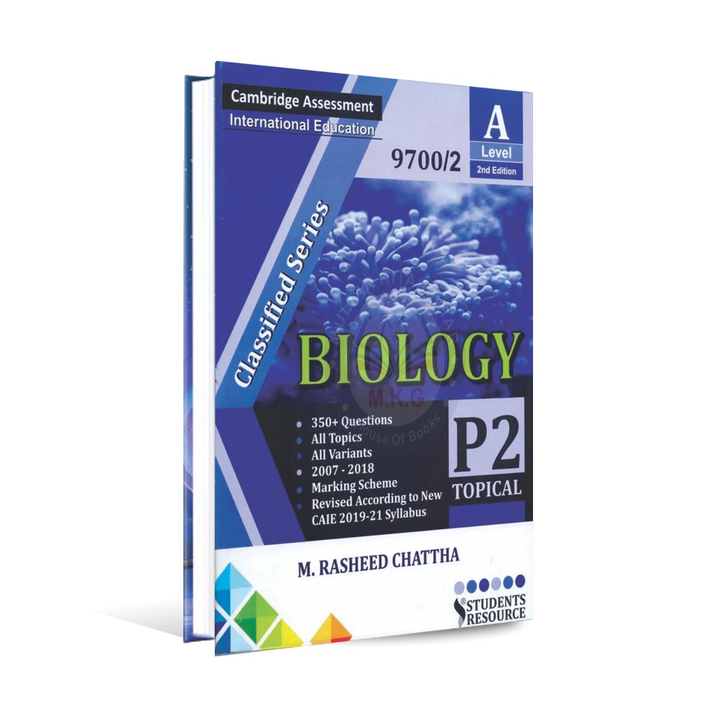 Cambridge A Level Biology P2 Topical Book By Rasheed Chattha - Multan Kitab Ghar