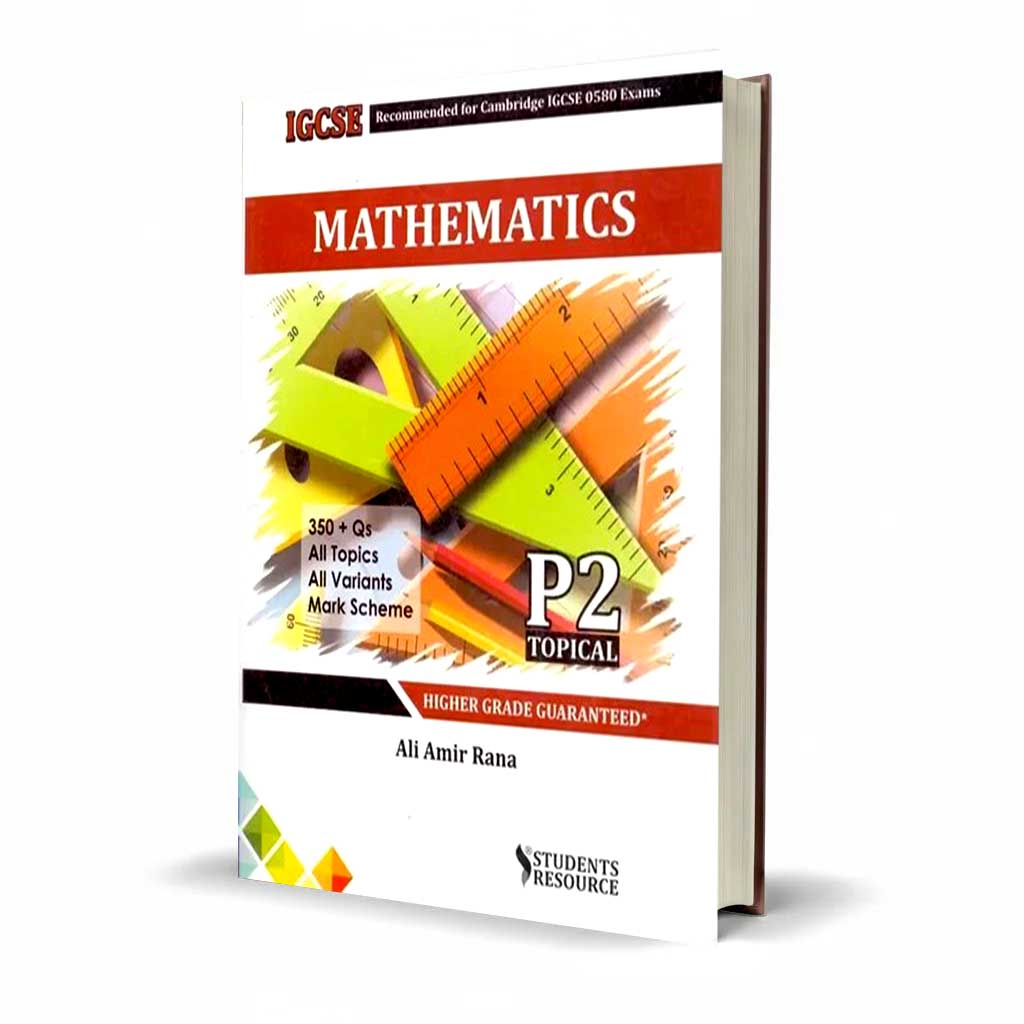 Cambridge IGCSE 0580 Mathematics Paper 2 Topical Extended – Mark Schemes by Ali Amir Rana