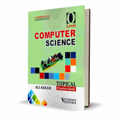 Cambridge O Level Computer Science By Ali Akram