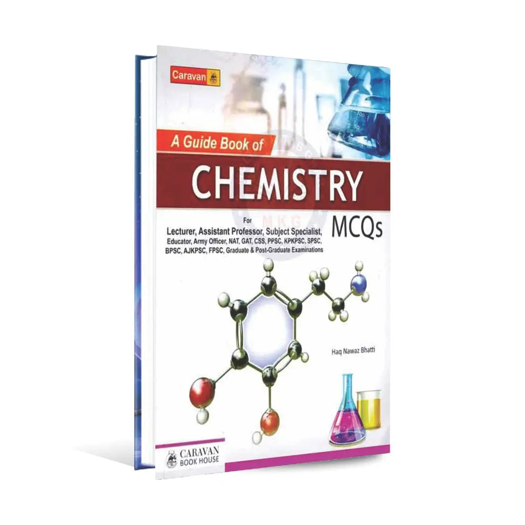 Caravan A Guide Book of Chemistry MCQS by Haq Nawaz Bhatti Multan Kitab Ghar