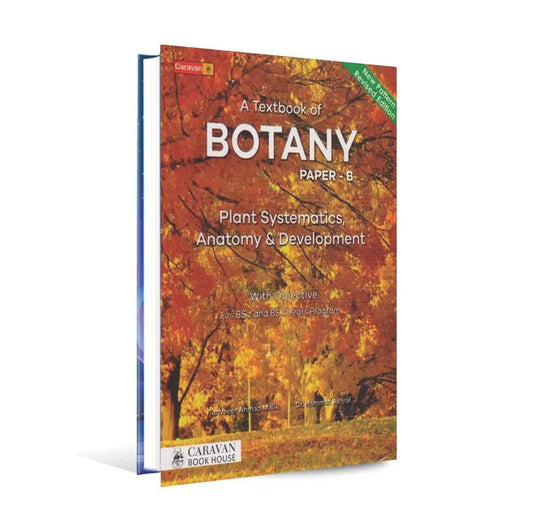 Caravan A Textbook of Botany Paper-B For B.sc and BS 4 Years Program By Tanveer Ahmad Malik