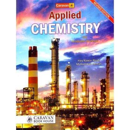 Caravan Applied Chemistry Book for Graduate Students by Haq Nawaz Bhatti Multan Kitab Ghar