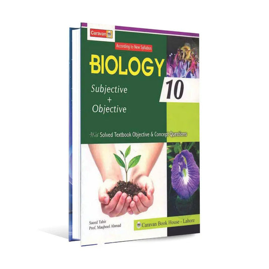 Caravan Biology Subjective+ Objective For 10th Class Book By Saeed Tahir