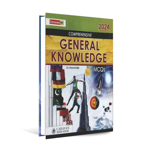 Caravan Comprehensive General Knowledge MCQs Book By Ch. Ahmad Najib latest Edition 2024 Multan Kitab Ghar