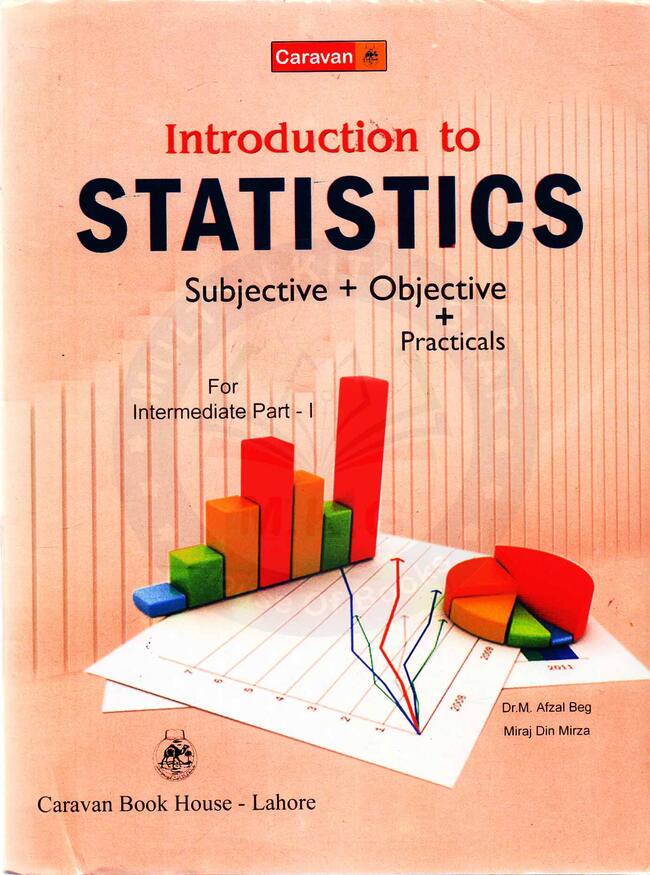 Caravan Introduction To Statistics Book F.Sc Part 1 By Afzal Beg Multan Kitab Ghar