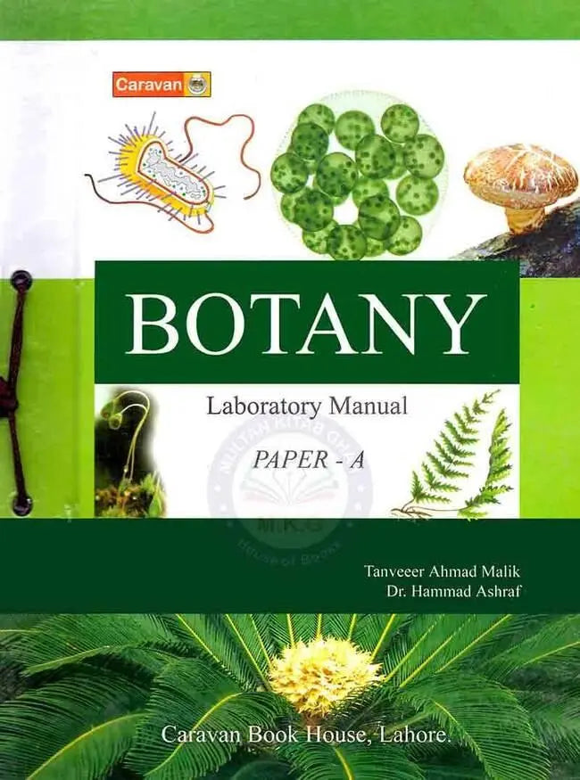 Caravan Notebook of Botany Paper A Laboratory Manual For B.sc BS (4 Year) Classes By Prof. Tanveer Ahmad Malik