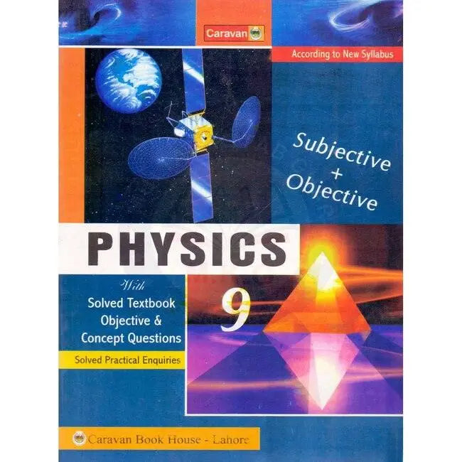 Caravan Physics Book for Class 9 Subjective + Objective