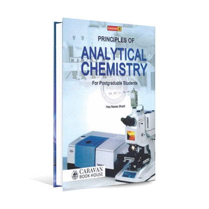 Caravan Principles Of Analytical Chemistry Book By Haq Nawaz Caravan