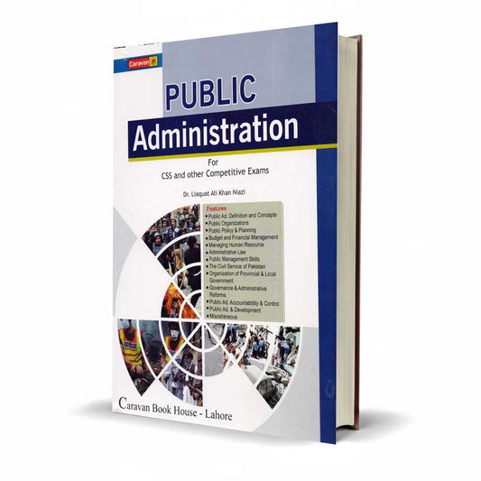 Caravan Public Administration Book for CSS Other Competitive Exams By Dr Liaqat Ali