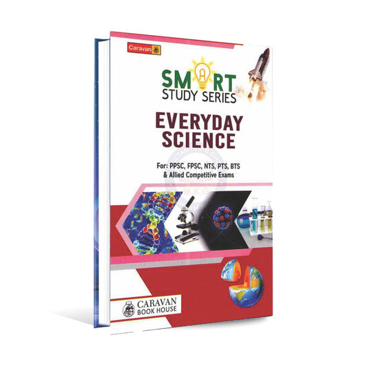 Caravan Smart Study Series Everyday Science Book for PPSC FPSC