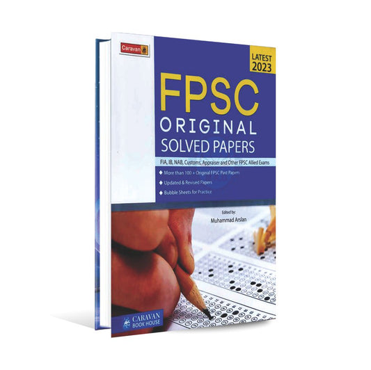 Caravan FPSC Original Solved Papers for FIA, IB, NAB, Customs, Appraiser and Other FPSC Allied Exams Latest 2023 By Muhammad Arslan Multan Kitab Ghar
