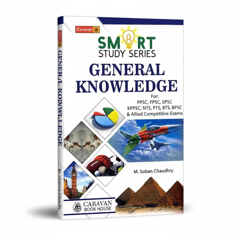 Caravan General Knowledge Book For PPSC FPSC by M Soban Chaudhry - MKG