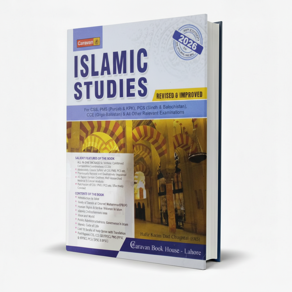 Caravan Islamic Studies Guide for CSS, PMS, PCS & Other Exams by Hafiz Karim Dad Chughtai MKG