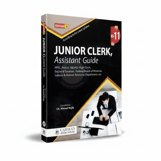 Caravan Junior Clerk Assistant Guide for PPSC, Police By Ch Ahmad Najib - MKG