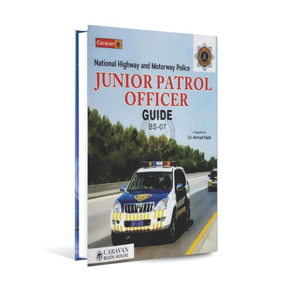 Caravan Junior Patrol Officer Guide National Highway and Motorway Police By Ch Ahmad Najib Multan Kitab Ghar