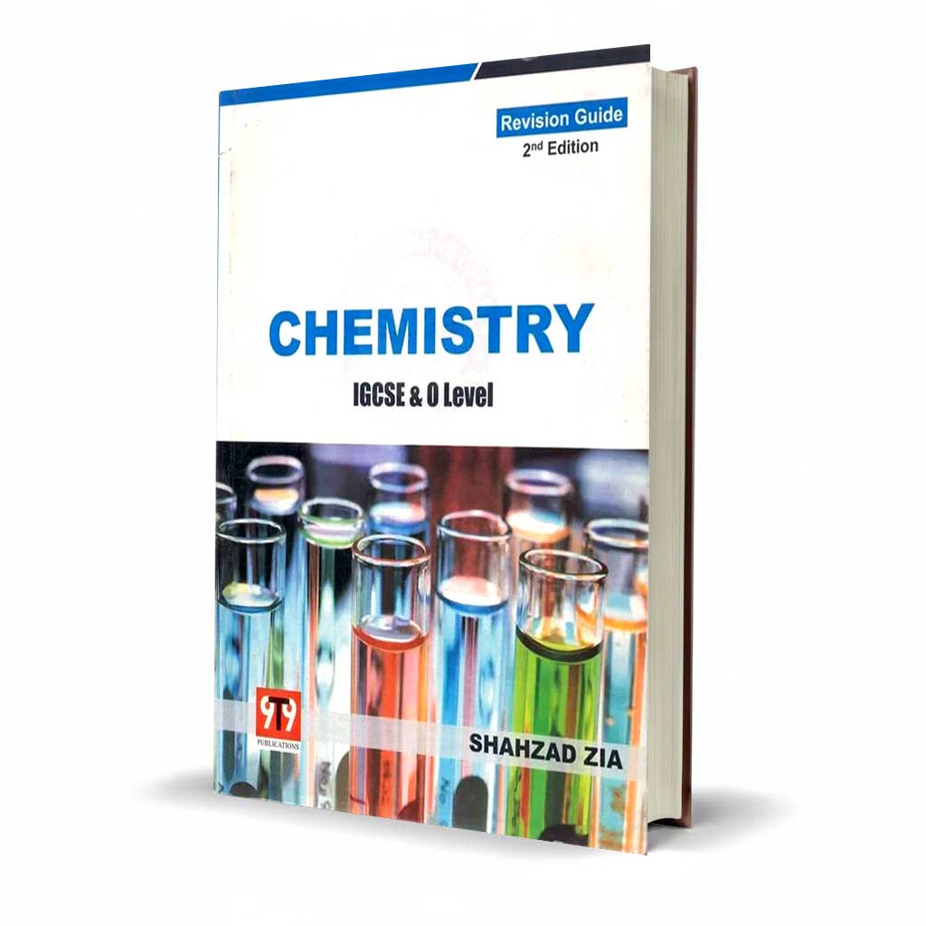 Chemistry IGCSE & O Level Book Revised Edition By Shahzad Zia
