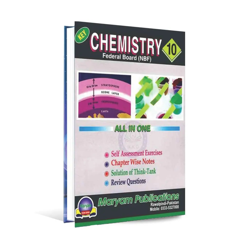 Chemistry Key Book for Class 10 Federal Board All in one by Maryam Publications Multan Kitab Ghar