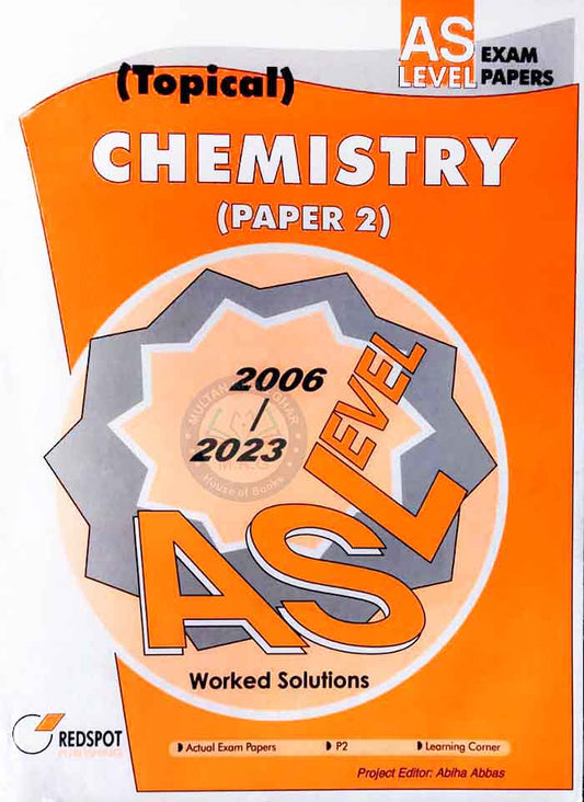 Redspot Chemistry (Topical Paper 2) Worked Solutions for AS Level By Abiha Abbas