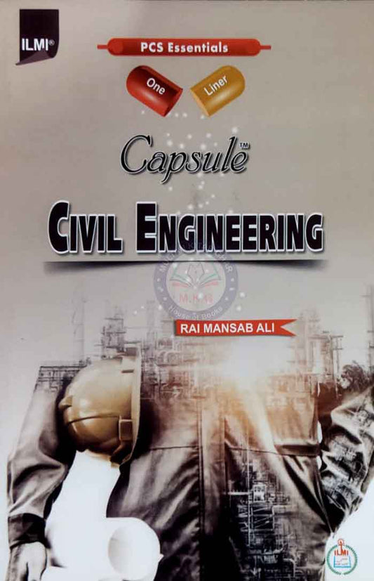 Ilmi one liner Capsule Civil Engineering By Rai Mansab Ali Multan Kitab Ghar