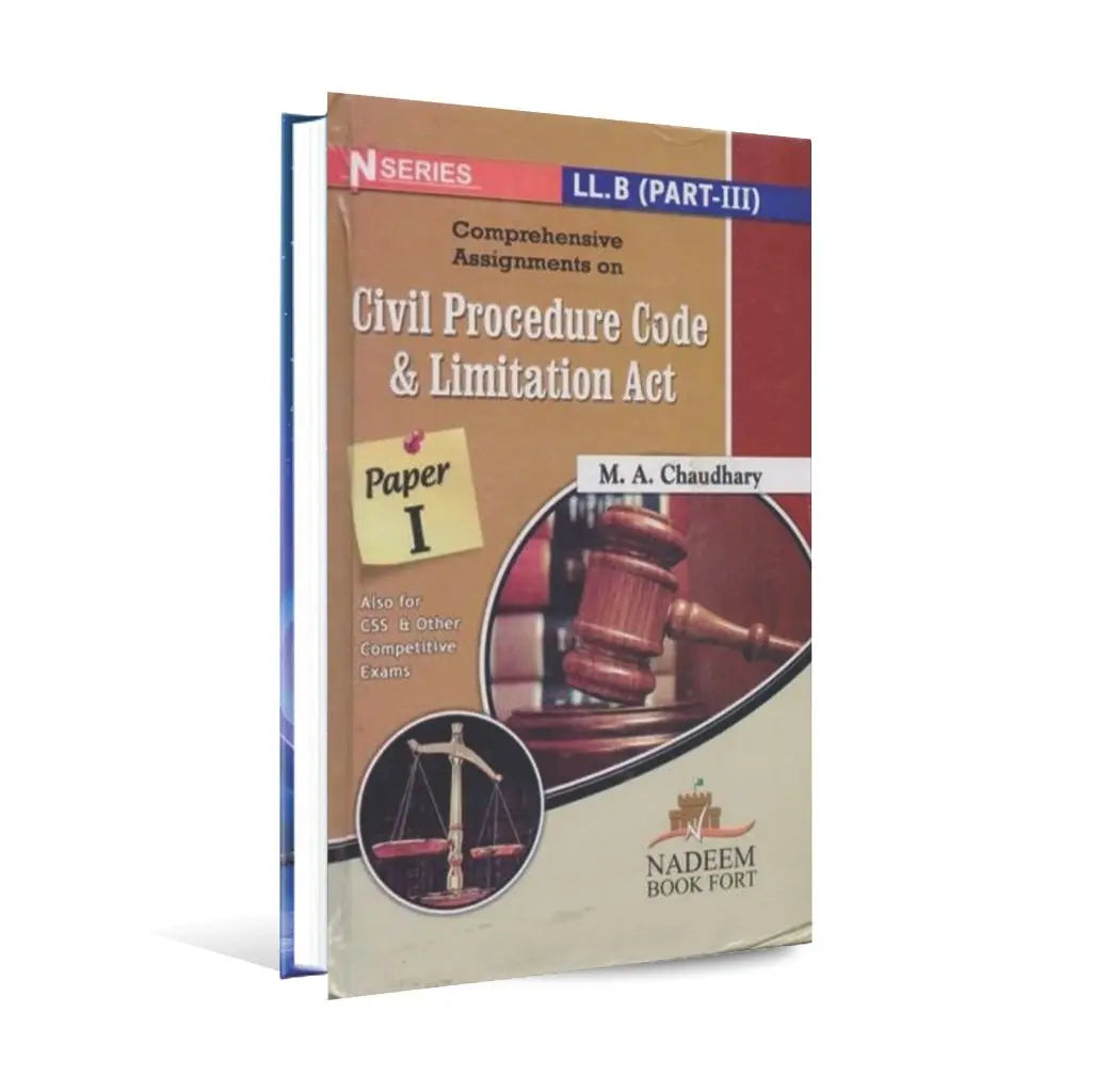 Civil Procedure Code and Limitation Act Book By M.A Chaudhary Multan Kitab Ghar