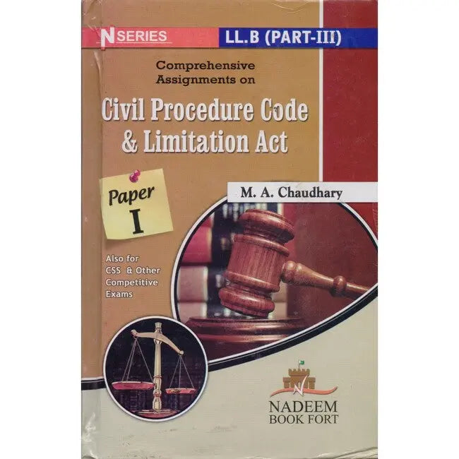 Civil Procedure Code and Limitation Act Book By M.A Chaudhary Multan Kitab Ghar