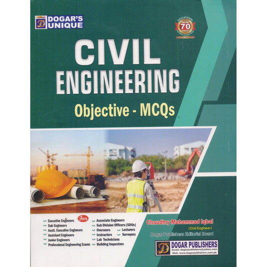 Dogar Brothers Civil Engineering Objective MCQs Book By Chaudhary M. Iqbal