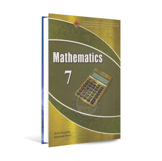 Class 7th Mathematics Book By Sh.Muhammad Tariq Rafiq