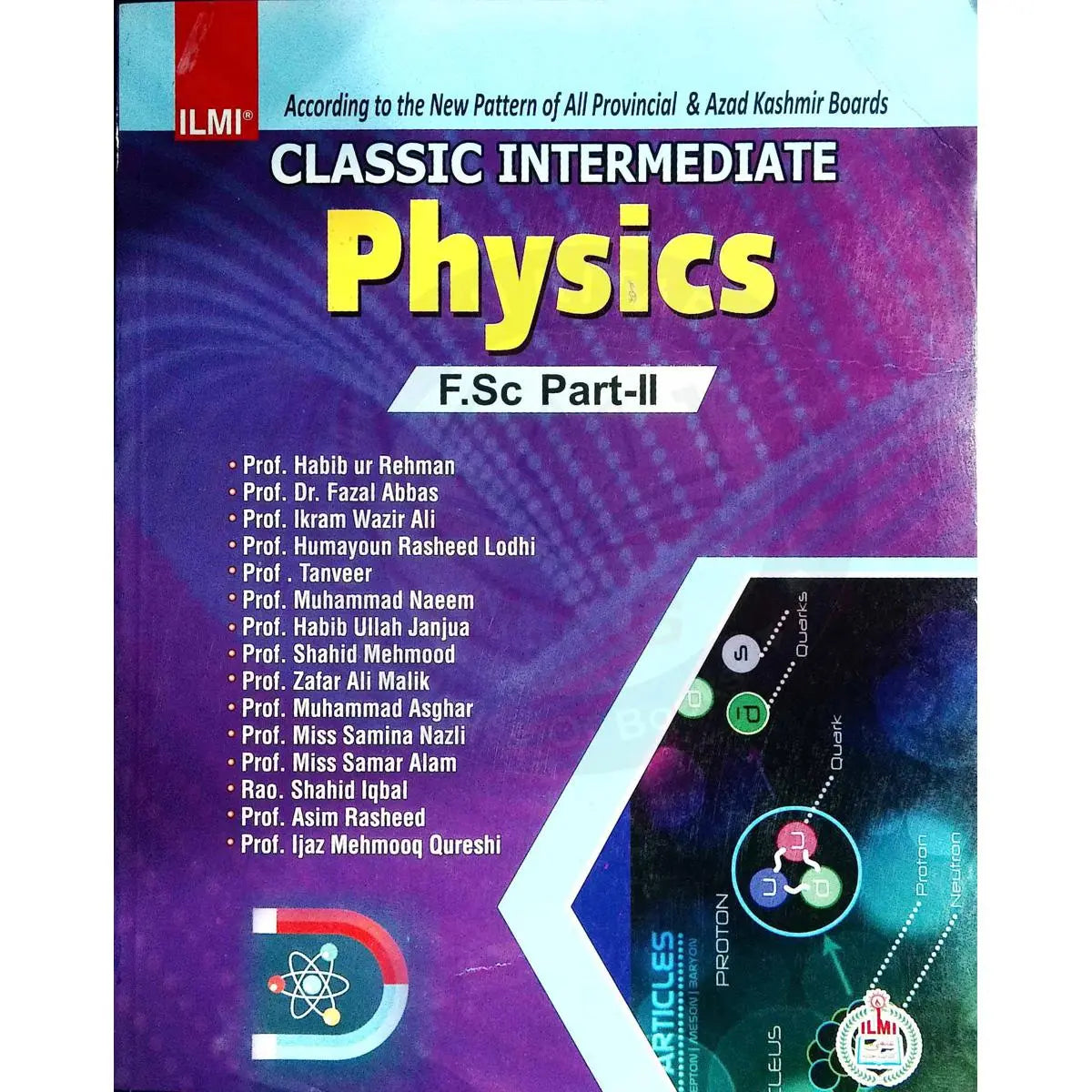 Classic Intermediate Physics Book for FSC Part 2 by Ilmi Publishers Multan Kitab Ghar