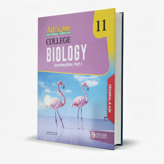 College Biology All in One for Intermediate Part-1 by Kamran Shehry (11th Class Latest Edition), Federal and AJK Boards MKG