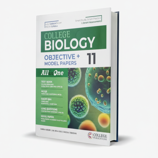 College Biology for 1st Year Objective Series New & Revised Edition By Kamran Shehry MKG