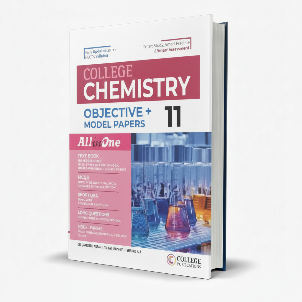 College Chemistry Objective Book for Class 11 by Shahid Ali MKG