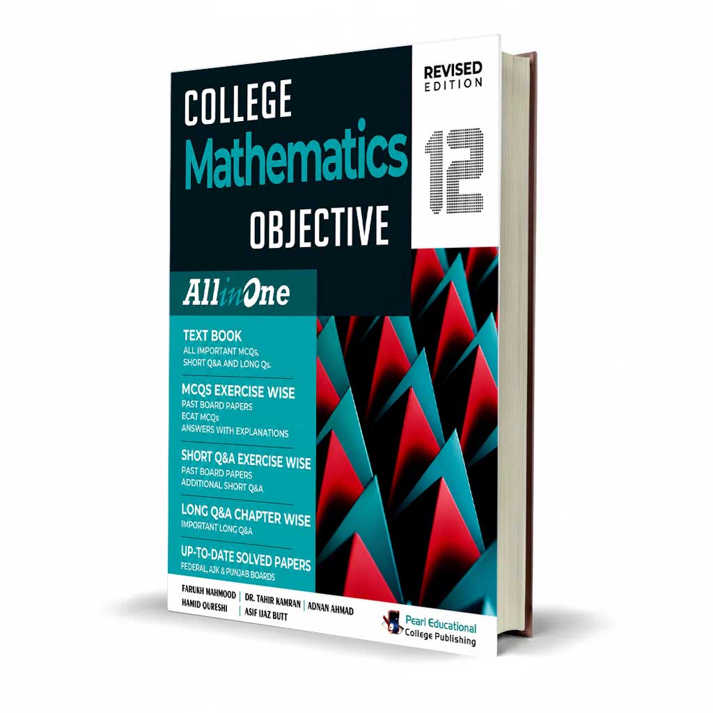 College Mathematics Objective Book All in One for 12th class By Farukh Mahmood