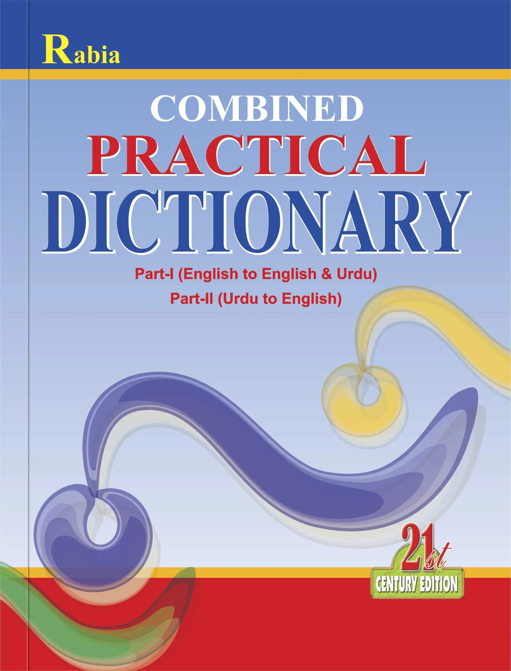 Combined Practical Dictionary English to English Urdu to English Book By Rabia Publishers Multan Kitab Ghar