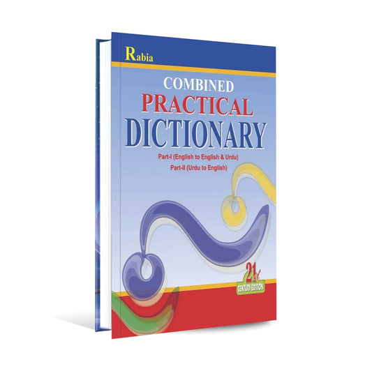 Combined Practical Dictionary English to English Urdu to English Book By Rabia Publishers Multan Kitab Ghar